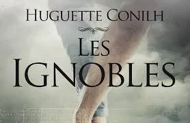 « Les Ignobles » : Villeneuve sur Lot en toile de fond d’un puissant roman sur la différence et l’intolérance