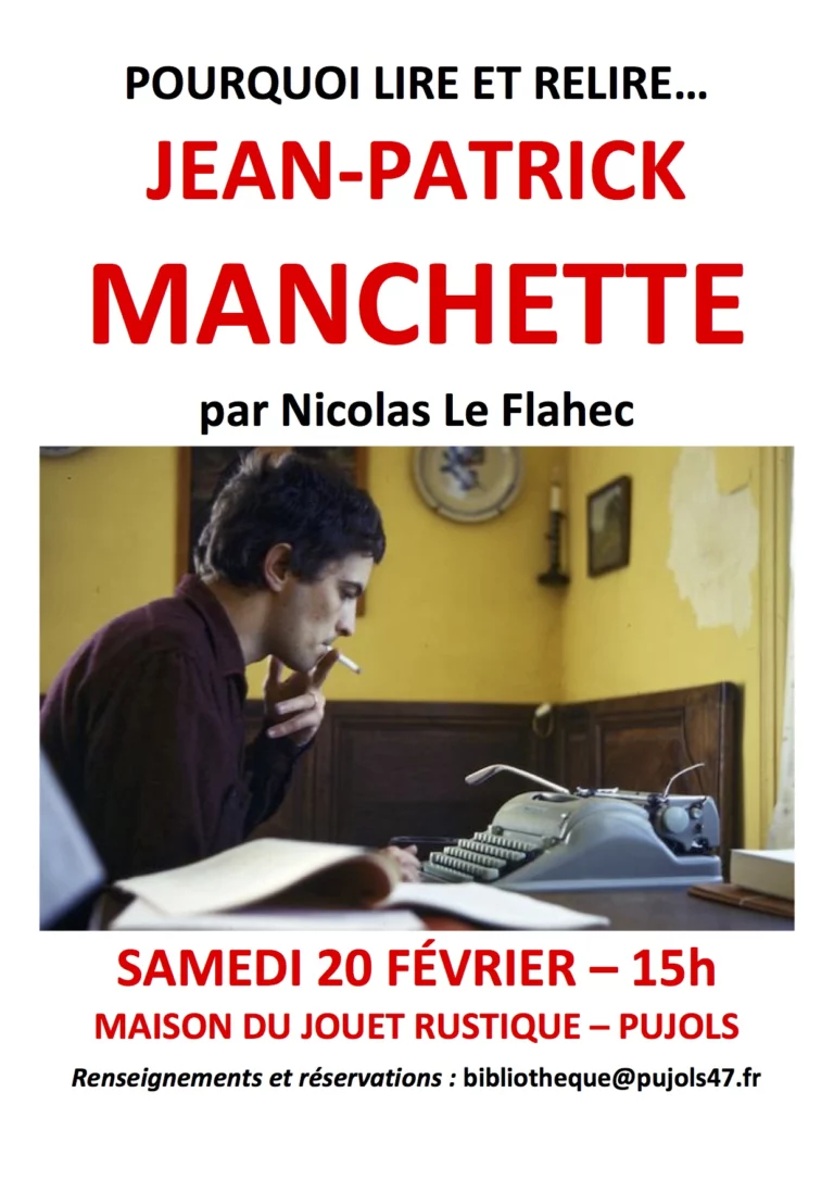 Animation : Pourquoi lire et relire … Jean-Patrick Manchette