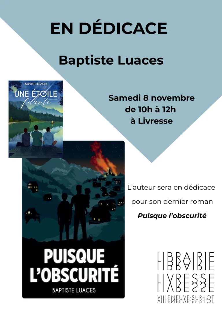 Rappel dédicace : Baptiste Luaces